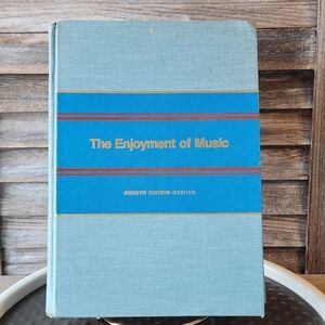 🔥 The Enjoyment of Music, 4th Edition Shorter Hard Cover Joseph Machlis